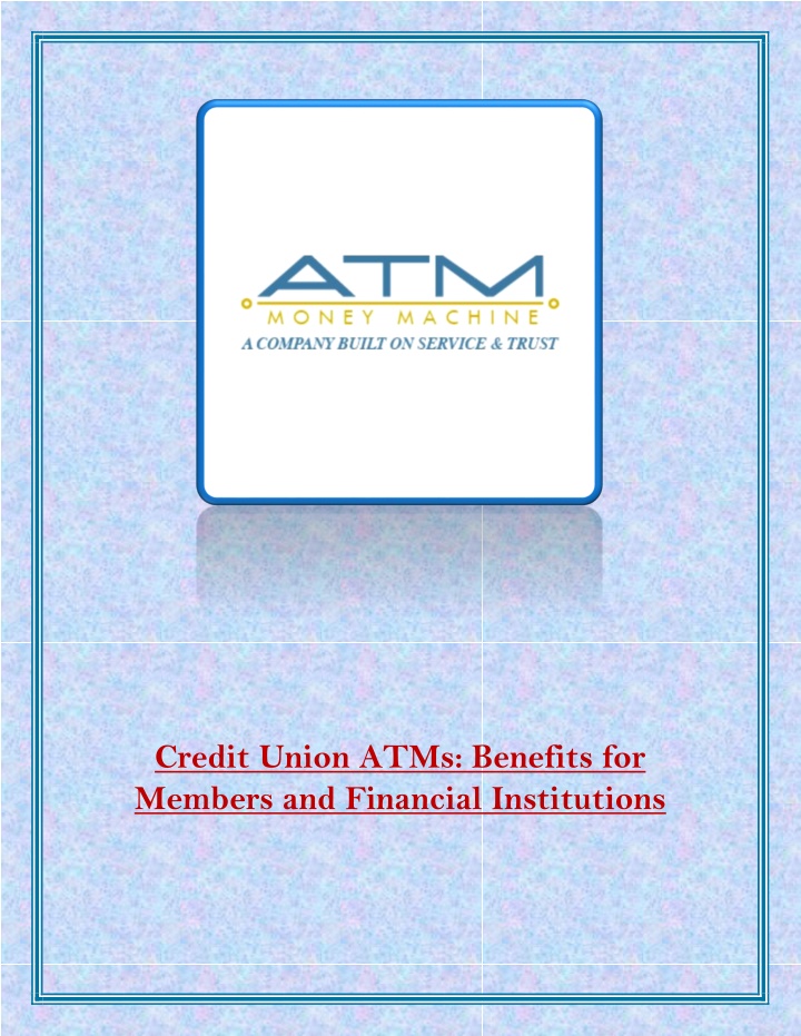 credit union atms benefits for members