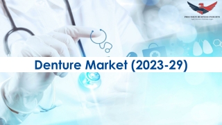 Denture Market Growth, Outlook Forecast 2023