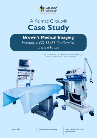 Kelmac Group Case Study: Brown’s Medical Imaging Investing in ISO 13485