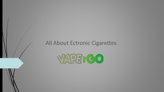 All About Ectronic Cigarettes