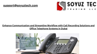 Enhance Communication and Streamline Workflow with Call Recording Solutions and Office Telephone Systems in Dubai