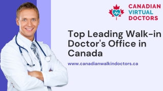 Top Leading Walk-in Doctor's Office in Canada