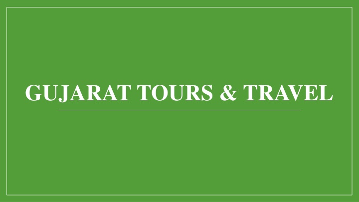 gujarat tours travel