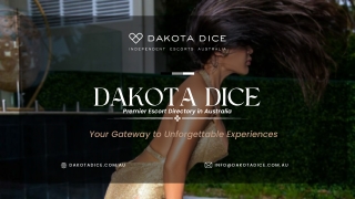 Dakota Dice - Premier Independent Escort Directory in Australia