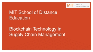 mit school of distance education blockchain technology in supply chain management