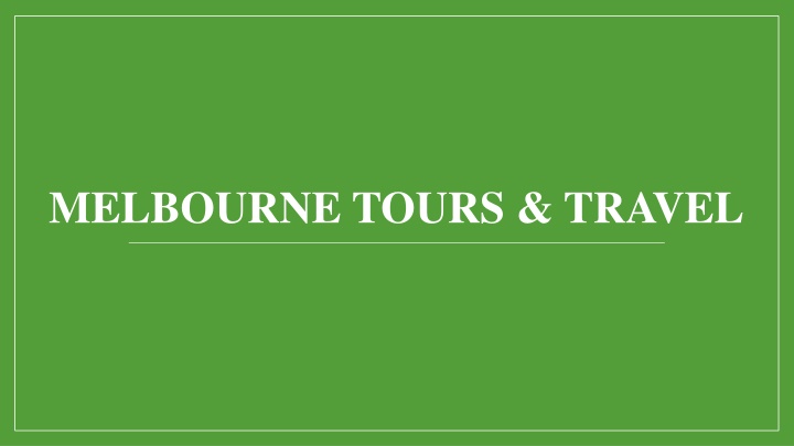 melbourne tours travel