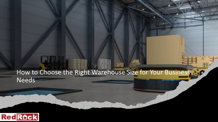 how to choose the right warehouse size for your business needs