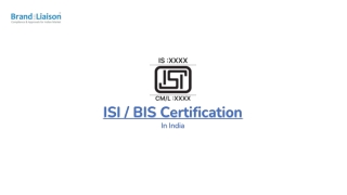 ISI-BIS Certification