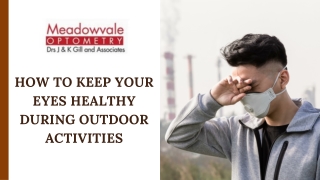How to Keep Your Eyes Healthy During Outdoor Activities