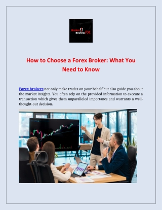 How to Choose a Forex Broker: What You Need to Know