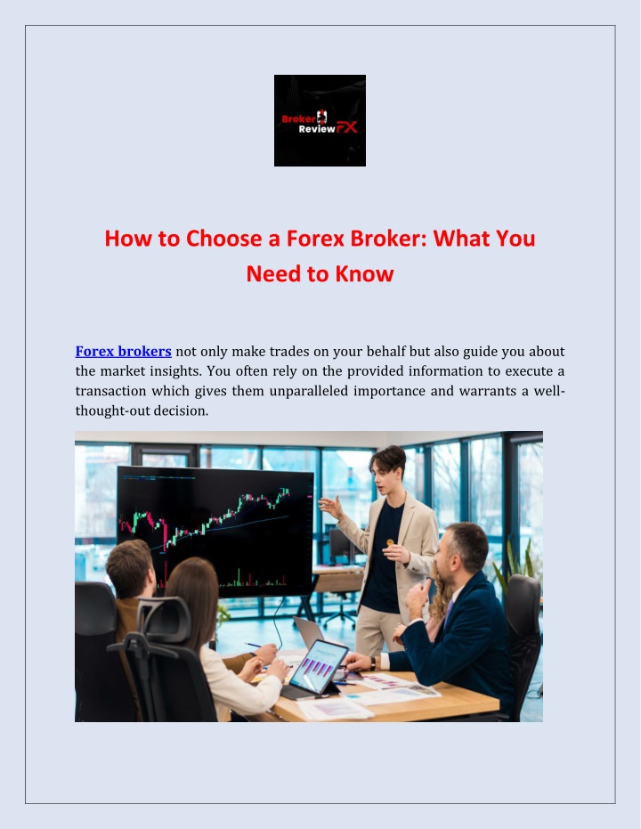 how to choose a forex broker what you need to know