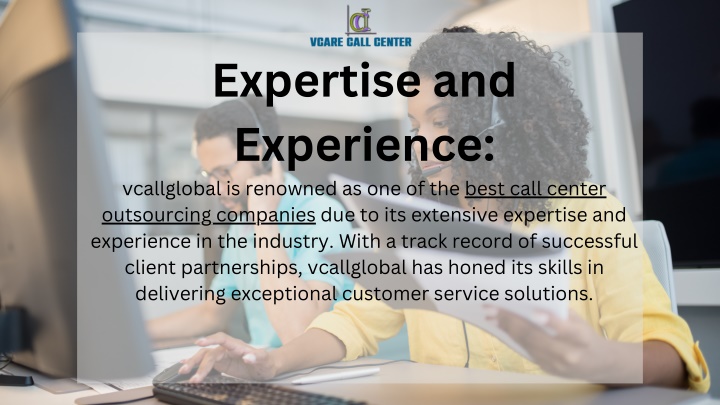 expertise and experience vcallglobal is renowned