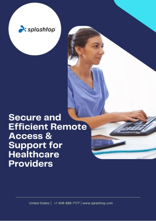 Remote Access & Support for Healthcare Providers.