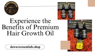 Experience the Benefits of Premium Hair Growth Oil
