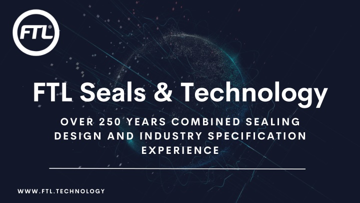 ftl seals technology