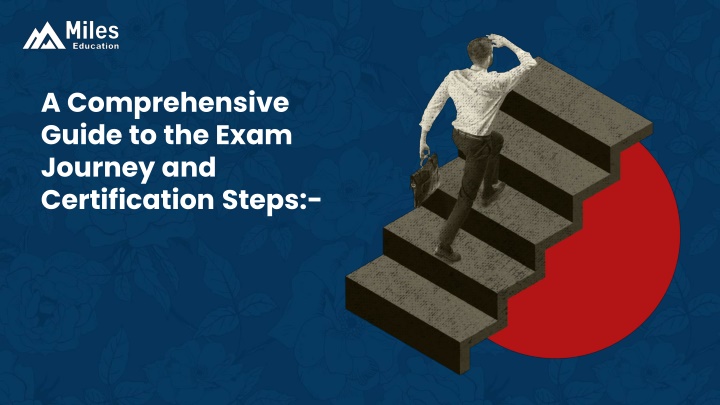 a comprehensive guide to the exam journey