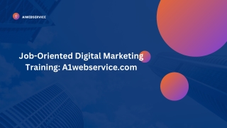 Job-Oriented Digital Marketing Training: A1webservice.com