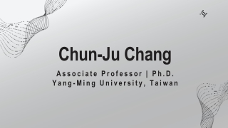 Chun-Ju Chang - A Creative and Flexible Professional