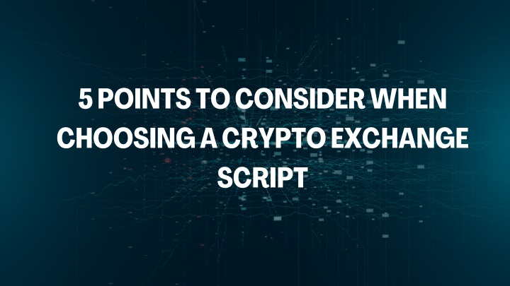 5 points to consider when choosing a crypto