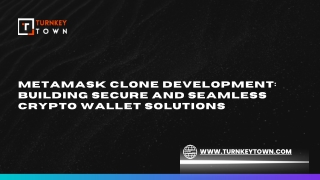 metamask clone development building secure