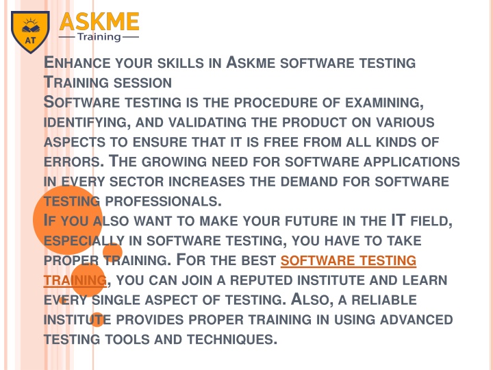enhance your skills in askme software testing