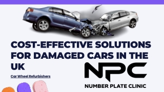 Cost-Effective Solutions For Damaged Cars in the UK