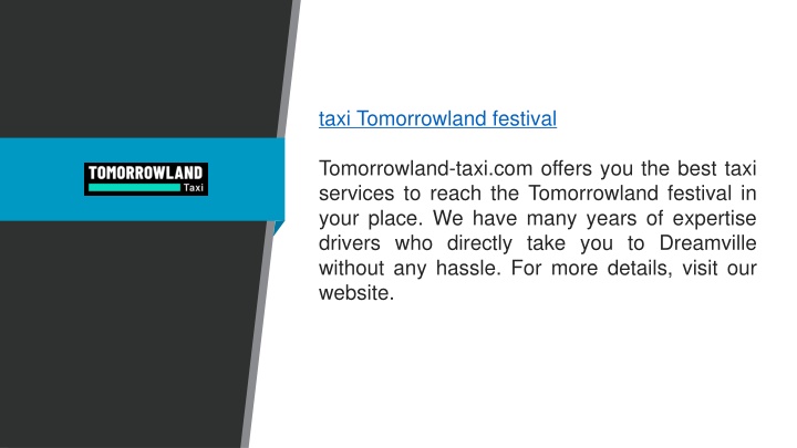 taxi tomorrowland festival tomorrowland taxi