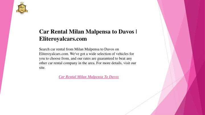 car rental milan malpensa to davos eliteroyalcars