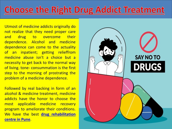 choose the right drug addict treatment