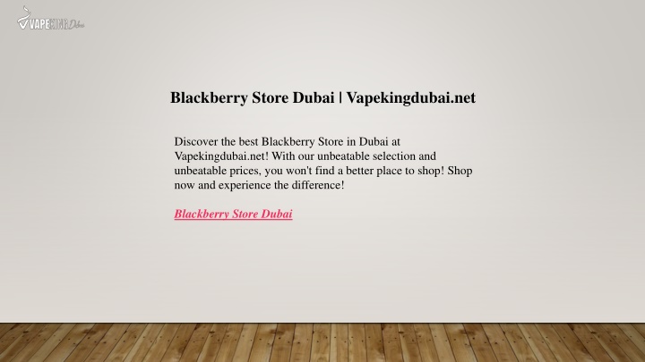 blackberry store dubai vapekingdubai net