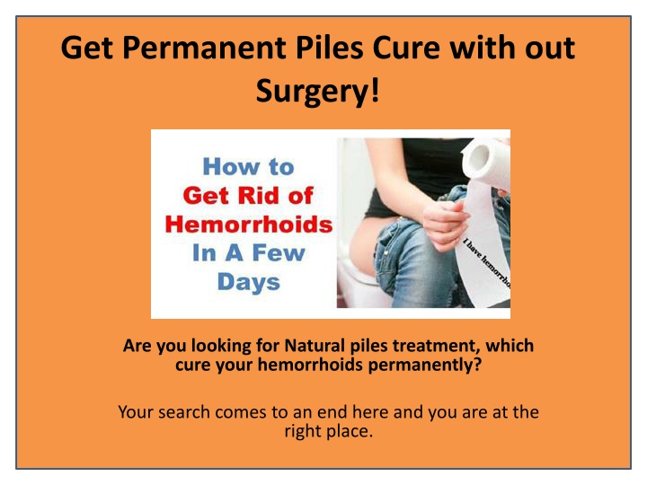 get permanent piles cure with out surgery