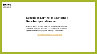 Demolition Services In Maryland  Reesetransportation.com