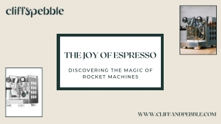 The Joy of Espresso: Discovering the Magic of Rocket Machines