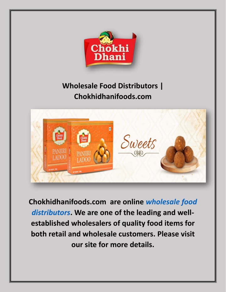 wholesale food distributors chokhidhanifoods com
