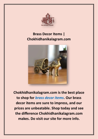 Brass Decor Items | Chokhidhanikalagram.com