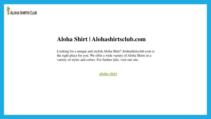 aloha shirt alohashirtsclub com looking