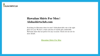 Hawaiian Shirts For Men  Alohashirtsclub.com