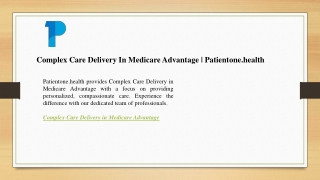 Complex Care Delivery In Medicare Advantage Patientone.health