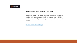 Binance White Label Exchange  TinyTrader
