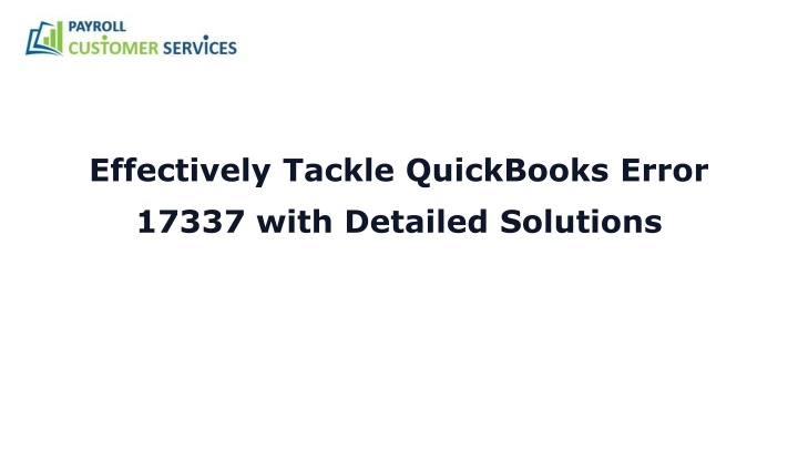 effectively tackle quickbooks error 17337 with