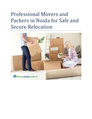 Professional Movers and Packers in Noida for Safe and Secure Relocation