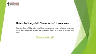 Hotels In Nanyuki  Narumoroafricaone.com