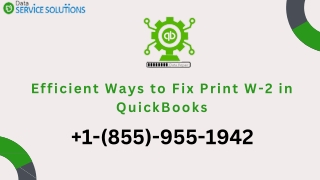 Efficient Ways to Fix Print W-2 in QuickBooks