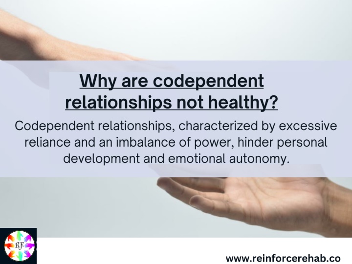 why are codependent relationships not healthy