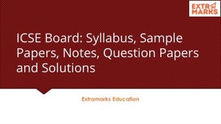 ICSE Board: Syllabus, Sample Papers, Notes, Question Papers and Solutions