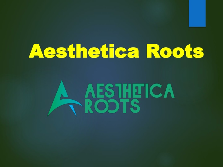 aesthetica roots