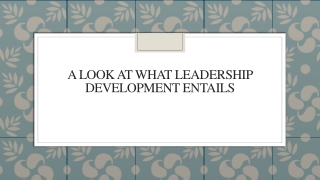 A Look At What Leadership Development Entails