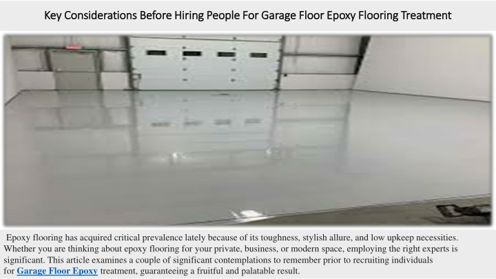 key considerations before hiring people for garage floor epoxy flooring treatment
