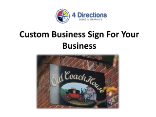 Custom Business Sign For Your Business